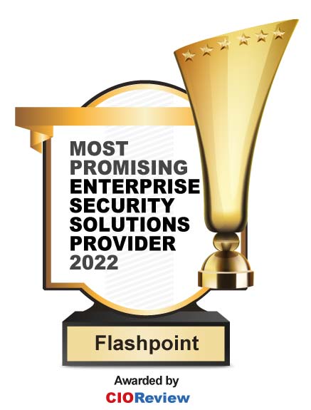 Flashpoint | Top 20 Enterprise Security Solutions Company - 2022