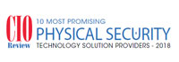 Top 10 Physical Security Technology Solution Companies - 2018